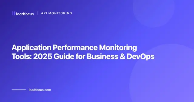 Application Performance Monitoring Tools: 2026 Guide for Business & DevOps