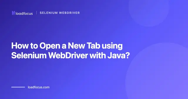 How to Open a New Tab using Selenium WebDriver with Java?