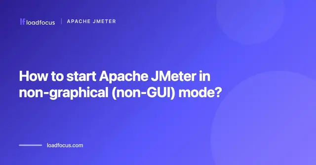 How to start Apache JMeter in non-graphical (non-GUI) mode?