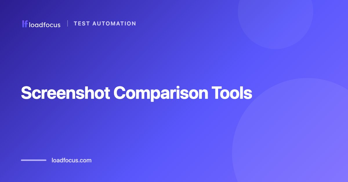 Screenshot Comparison Tools