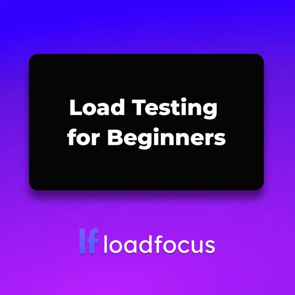 I want to load test my new website. Where do I begin?